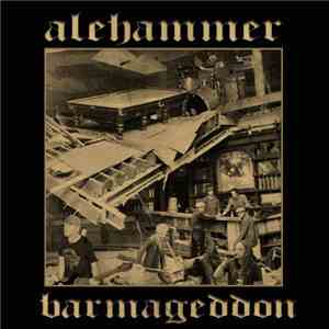 Alehammer - Barmageddon flac download