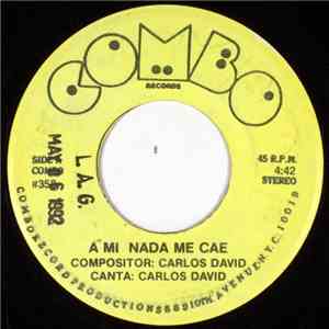 Carlos David - A Mi Nada Me Cae / Dueno De Que flac download
