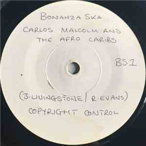 Carlos Malcolm & The Afro Caribs - Bonanza Ska flac download