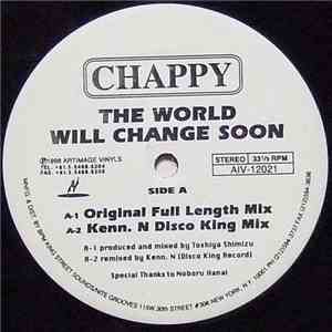Chappy  - The World Will Change Soon flac download
