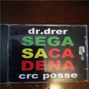 Dr.Drer, Crc Posse - Sega Sa Cadena flac download