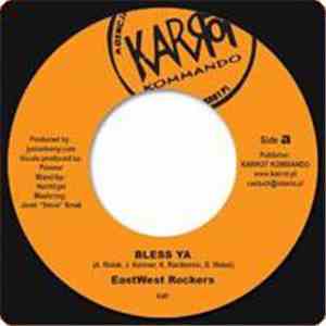 EastWest Rockers - Bless Ya / Wielka Energia flac download