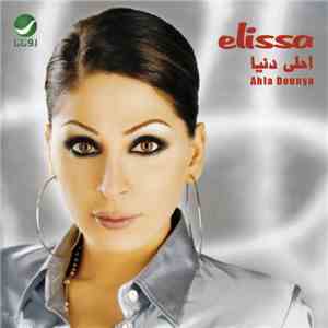 Elissa  - احلى دنيا = Ahla Dounya flac download