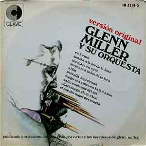 Glenn Miller Y Su Orquesta - Glenn Miller Interpreta Sus Grandes Exitos flac download
