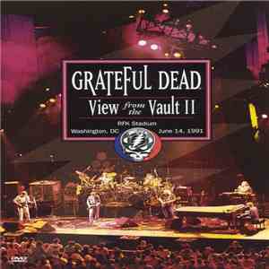 Grateful Dead - View From The Vault II flac download