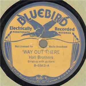 Hall Brothers  - 'Way Out There / Little Mo-Hee flac download