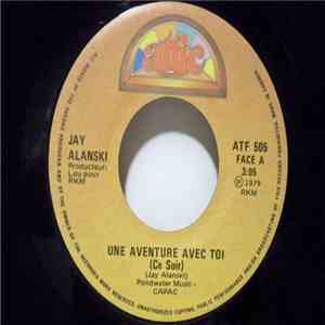 Jay Alanski - Une Aventure Avec Toi (Ce Soir) / Dandy flac download