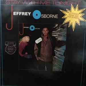 Jeffrey Osborne - Stay With Me Tonight (Extended Remix & Dub Version) flac download