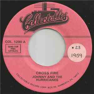 Johnny And The Hurricanes - Cross Fire / Beatnik Fly flac download