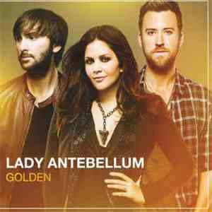 Lady Antebellum - Golden flac download