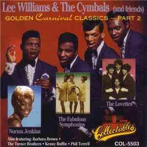 Lee Williams and the Cymbals - Golden Carnival Classics 2 flac download