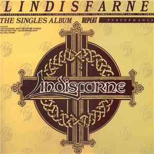 Lindisfarne - Repeat Performance - The Singles Album flac download