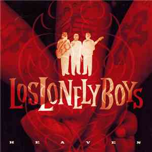 Los Lonely Boys - Heaven flac download