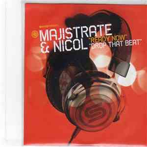 Majistrate & DJ Nicol - Ready Now / Drop That Beat flac download