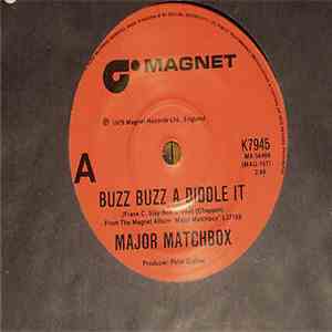 Major Matchbox - Buzz Buzz A Diddle It / Black Slacks flac download