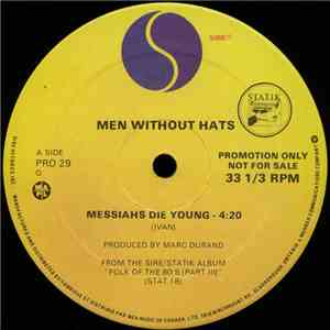 Men Without Hats - Messiahs Die Young flac download