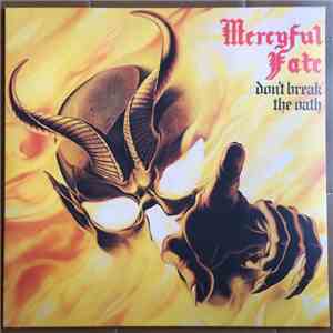 Mercyful Fate - Don't Break The Oath flac download
