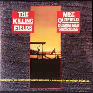 Mike Oldfield - The Killing Fields (Original Film Soundtrack) flac download
