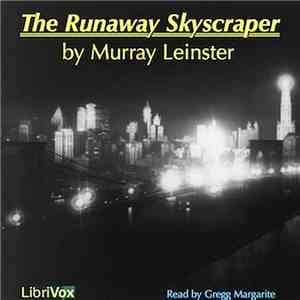 Murray Leinster - The Runaway Skyscraper flac download