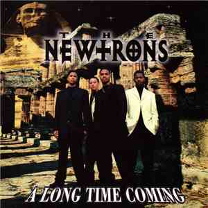 The Newtrons - A Long Time Coming flac download