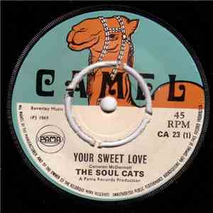 The Soul Cats - Your Sweet Love / Keep It Moving flac download