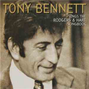 Tony Bennett - Tony Bennett Sings The Rodgers & Hart Songbook flac download