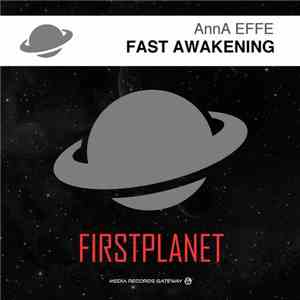 AnnA EFFE - Fast Awakening flac download