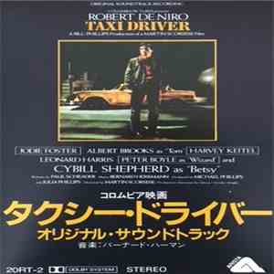 Bernard Herrmann - Taxi Driver - Original Soundtrack Recording flac download