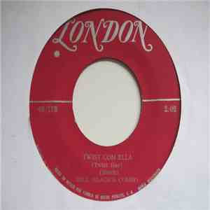 Bill Black's Combo - Twist-Her = Twist Con Ella flac download