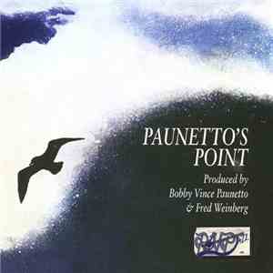 Bobby Paunetto - Paunetto's Point flac download