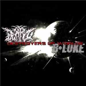 Burro x B.Luke - Destroyers Of Worlds flac download