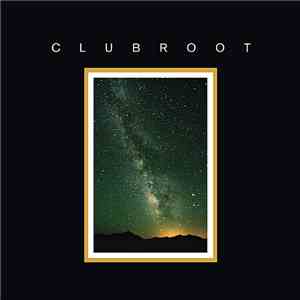 Clubroot - Clubroot (II - MMX) flac download