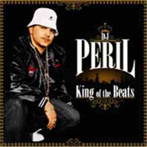 DJ Peril - King Of The Beats flac download