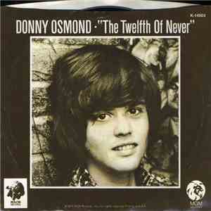 Donny Osmond - The Twelfth Of Never flac download