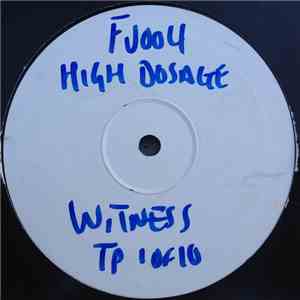 High Dosage - Witness flac download