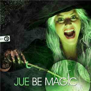 Jue  - Be Magic flac download