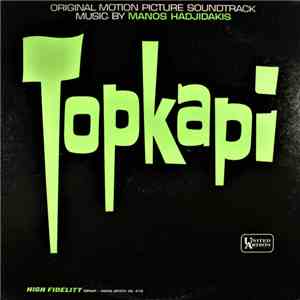 Manos Hadjidakis - Topkapi (Original Motion Picture Sound Track) flac download