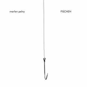 Marlen Pelny - Fischen flac download