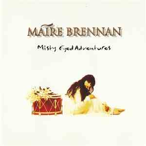 Máire Brennan - Misty Eyed Adventures flac download