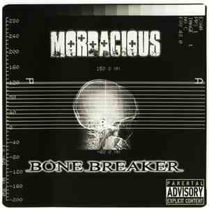 Mordacious - Bone Breaker flac download