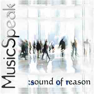 MusicSpeak - Sound Of Reason flac download