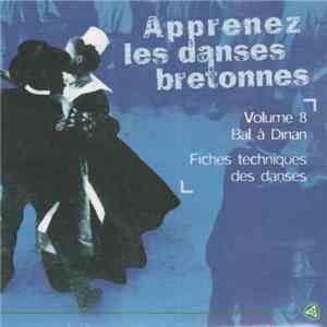 Patrick Lancien, André Maillet - Apprenez Les Danses Bretonnes Volume 8 Bal A Dinan flac download
