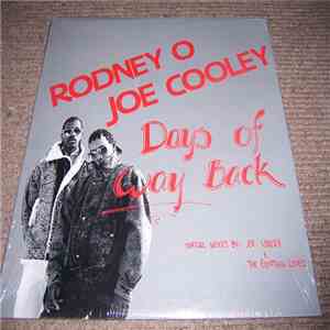 Rodney O & Joe Cooley - Days Of Way Back flac download