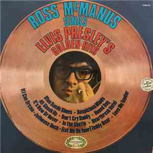 Ross McManus - Sings Elvis Presley's Golden Hits flac download