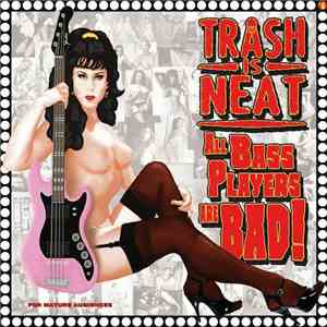 The Cramps - Trash Is Neat #6: All Bass Players Are Bad flac download