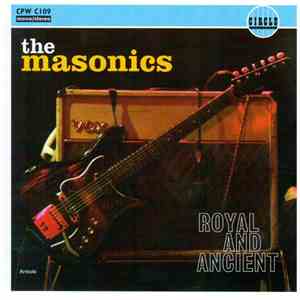 The Masonics - Royal And Ancient flac download