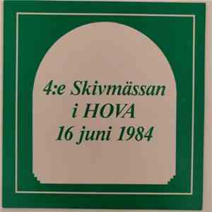 Various - 4:e Skivmässan i HOVA 16 juni 1984 flac download