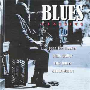 Various - Blues Classics (CD 1) flac download