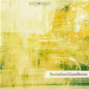 Various - Socialized Jazz Beats flac download