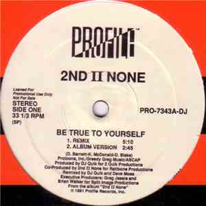 2nd II None - Be True To Yourself flac download
